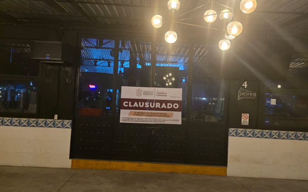 Gobierno de Bahía de Banderas clausura The Drunken Duck Cantina por operar fuera de su horario permitido